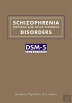 Bertrand.pt - Schizophrenia Spectrum And Other Psychotic Disorders