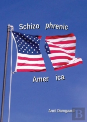 Schizophrenic America