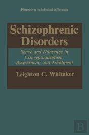 Schizophrenic Disorders: