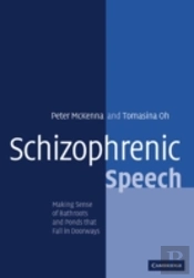 Schizophrenic Speech