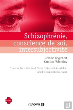 Bertrand.pt - Schizophrénie, Conscience De Soi, Intersubjectivité