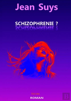 Bertrand.pt - Schizophrenie ?