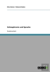 Schizophrenie Und Sprache