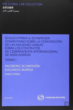 Bertrand.pt - Schlechtriem & Schwenzer: Comentario Sobre La Convención De Las Naciones Unidas Sobre Los Contratos