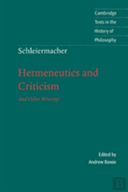 Bertrand.pt - Schleiermacher: Hermeneutics And Criticism