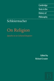 Schleiermacher: On Religion