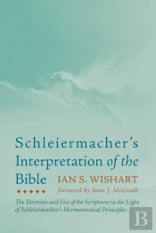 Schleiermacher'S Interpretation Of The Bible