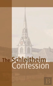 Schleitheim Confession