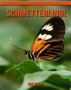 Bertrand.pt - Schmetterling! Ein Padagogisches Kinderbuch Uber Schmetterling Mit Lustigen Fakten
