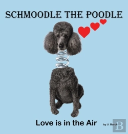 Bertrand.pt - Schmoodle The Poodle - Love Is In The Air