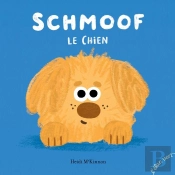 Schmoof Le Chien