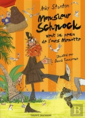Schnock Contre Polly Et L'Ours Papatte T.4