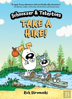 Bertrand.pt - Schnozzer & Tatertoes: Take A Hike!