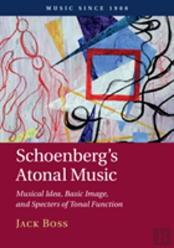 Bertrand.pt - Schoenberg'S Atonal Music