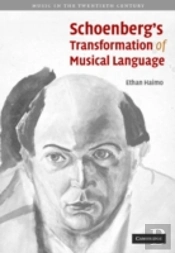 Schoenberg'S Transformation Of Musical Language