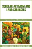 Scholar-Activism And Land Struggles