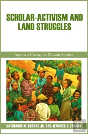 Scholar-Activism And Land Struggles