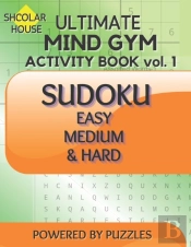 Scholar House Ultimate Mind Gym Activity Book Vol.1