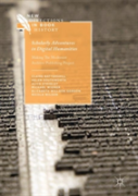 Scholarly Adventures In Digital Humanities
