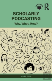 Scholarly Podcasting