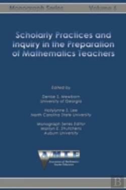 Bertrand.pt - Scholarly Practices And Inquiry In The Preparation Of Mathematics Teachers