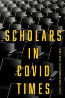 Scholars In Covid Times