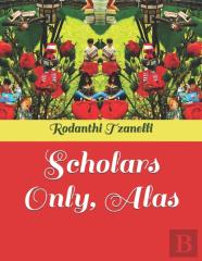 Scholars Only, Alas