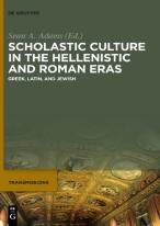 Scholastic Culture In The Hellenistic And Roman Eras