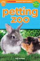 Scholastic Discover More Reader Level 1: Petting Zoo