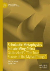 Scholastic Metaphysics In Late Ming China