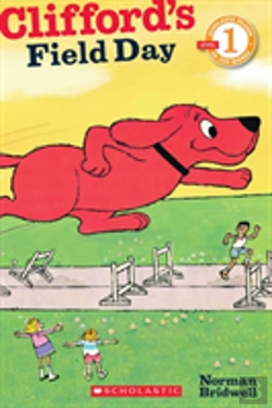 Bertrand.pt - Scholastic Reader Level 1: Clifford'S Field Day