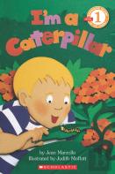 Scholastic Reader Level 1: I'M A Caterpillar
