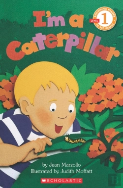 Bertrand.pt - Scholastic Reader Level 1: I'M A Caterpillar