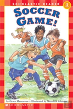 Bertrand.pt - Scholastic Reader Level 1: Soccer Game!