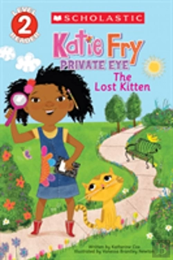 Bertrand.pt - Scholastic Reader Level 2: Katie Fry, Private Eye #1: The Lost Kitten