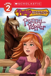 Scholastic Reader Level 3: Pony Mysteries #1: Penny And Pepper