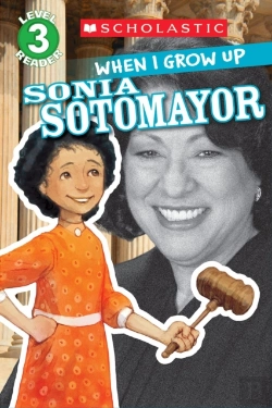 Bertrand.pt - Scholastic Reader Level 3: When I Grow Up: Sonia Sotomayor