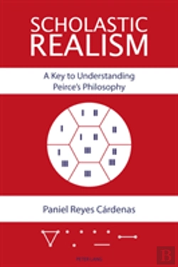 Bertrand.pt - Scholastic Realism: A Key To Understanding Peirceâ€™S Philosophy