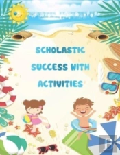 Scholastic Success With Activities