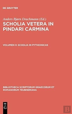 Bertrand.pt - Scholia Vetera In Pindari Carmina, Vol. Ii