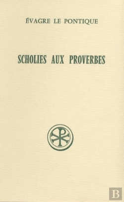 Bertrand.pt - Scholies Aux Proverbes ; Introduction Texte Critique Traduction Notes Appendices Et Textes
