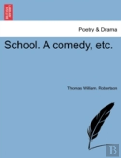 Bertrand.pt - School. A Comedy, Etc.