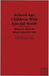 School-Age Children With Special Needs
