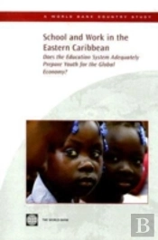 School And Work In The Eastern Caribbean