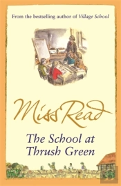 School At Thrush Green