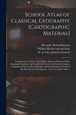 Bertrand.pt - School Atlas Of Classical Geography (Car