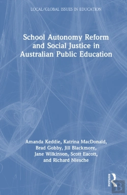 Bertrand.pt - School Autonomy Reform And Social Justice In Australian Public Education