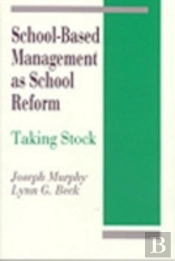 School-Based Management As School Reform