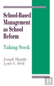 School-Based Management As School Reform
