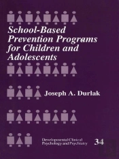 School-Based Prevention Programs For Children And Adolescents